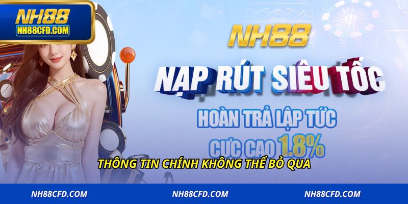 Thông tin chính không thể bỏ qua