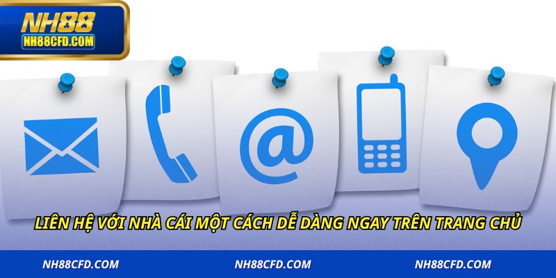 Liên hệ với nhà cái một cách dễ dàng ngay trên trang chủ