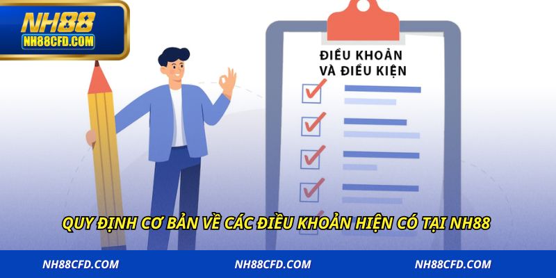Quy định cơ bản về các điều khoản hiện có tại NH88